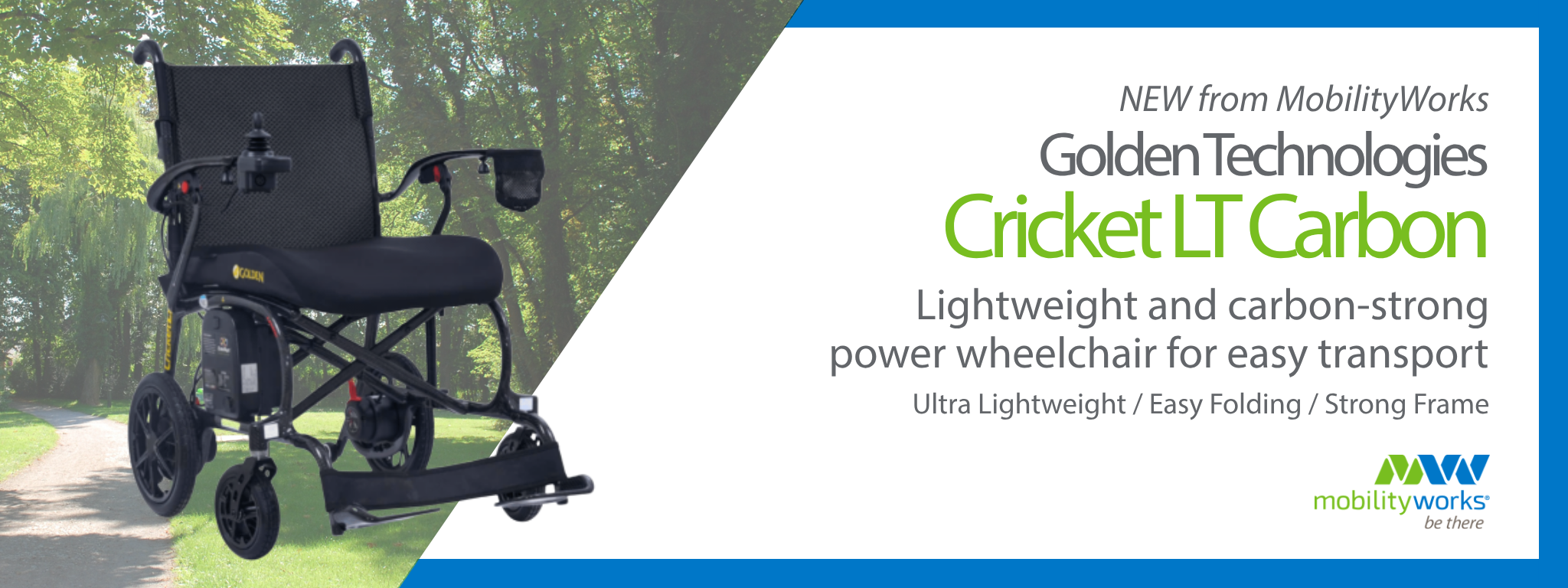 A black Cricket LT Carbon power wheelchair on a park path, with text highlighting its lightweight, strong carbon frame and easy transport features from MobilityWorks.