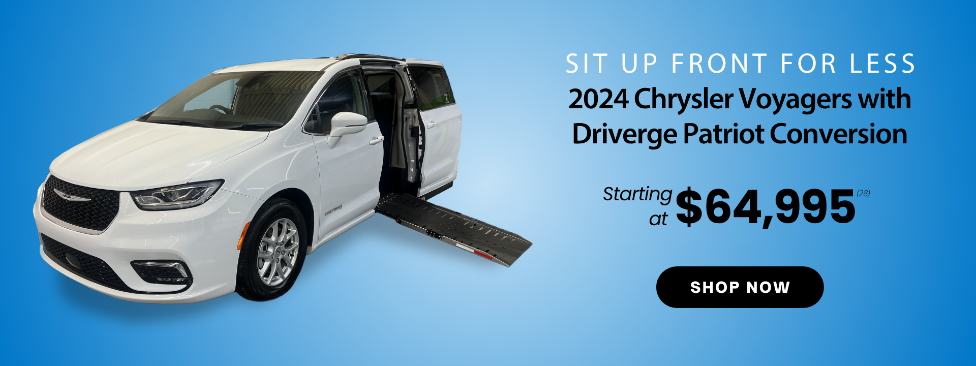 A white 2024 Chrysler Voyager minivan with a wheelchair ramp extended, advertised with a starting price of $64,995 for Driverge Patriot Conversion.