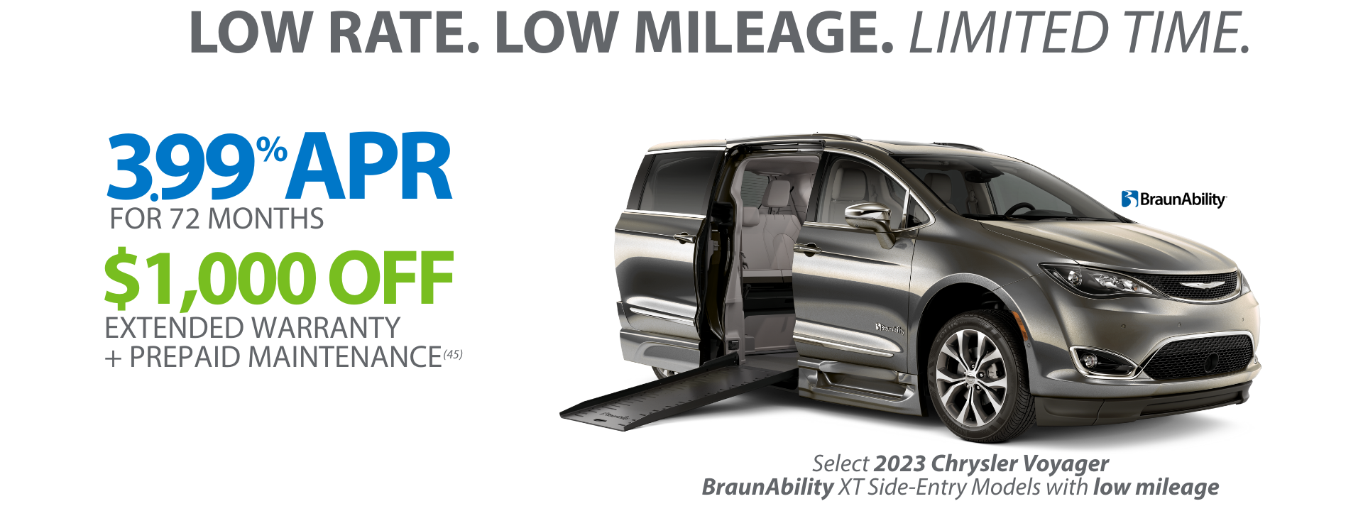Silver Chrysler minivan with a side-entry wheelchair ramp extended; sale promotion highlights 3.99% APR for 72 months and $1,000 off select 2023 BraunAbility XT models.