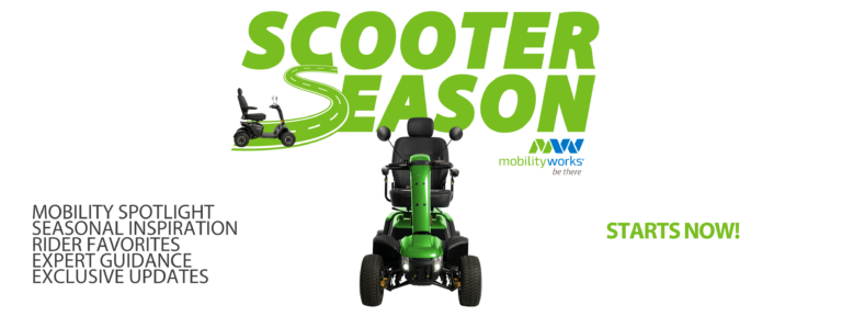 A green mobility scooter faces forward under the words Scooter Season and MobilityWorks, with text listing features and Starts Now! in green.